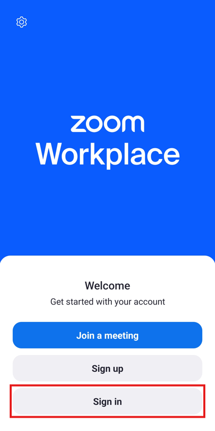 "Sign in" button is at the bottom of the welcome page in the Zoom app